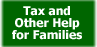 Tax and Other Help for Families