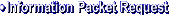 Information Packet Request