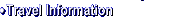Travel Information