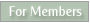 For Members