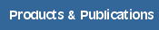 Products & Publications